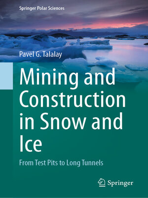 cover image of Mining and Construction in Snow and Ice